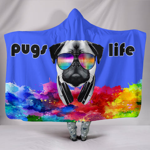 Pugs Life Hooded Blanket